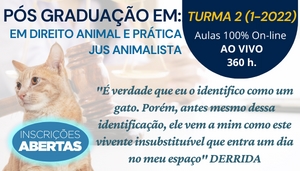[PÓS GRADUAÇÃO LATO SENSU EM DIREITO ANIMAL E PRÁTICA JUS ANIMALISTA (TURMA 2) - INSCRIÇÕES ENCERRADAS!]